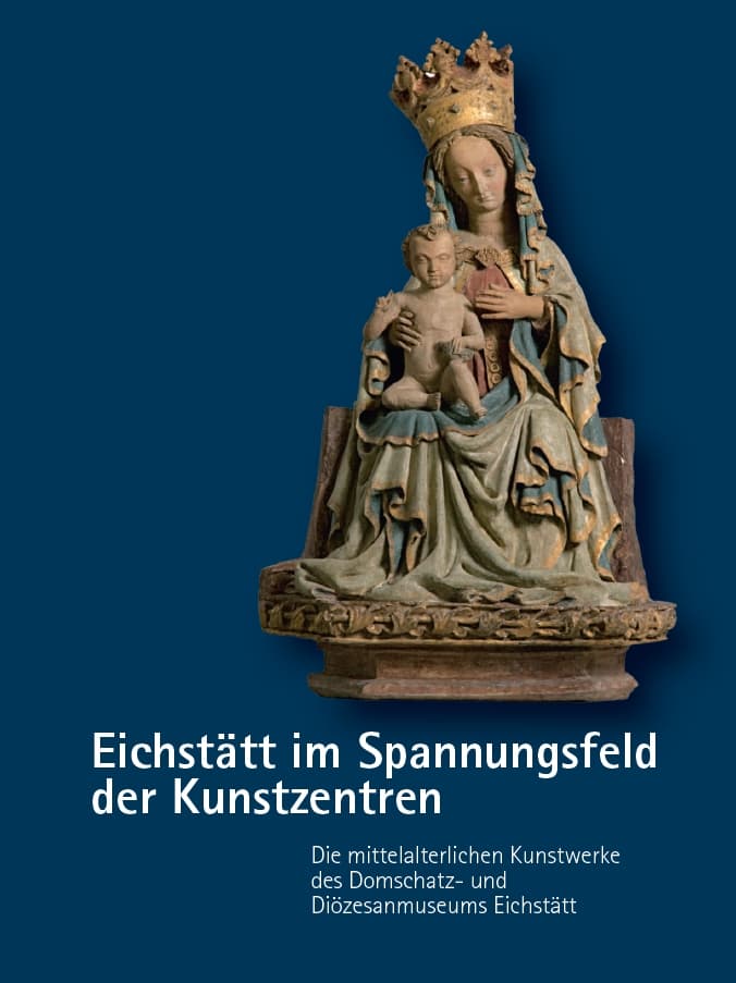 München Buch Eichstätt im Spannungsfeld der Kunstzentren